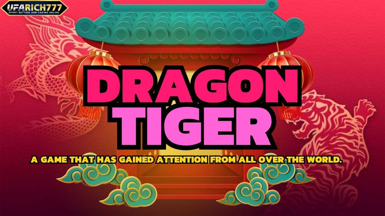Dragon Tiger popular betting